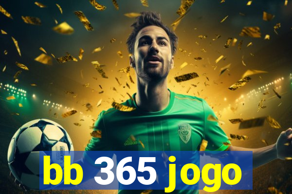 bb 365 jogo